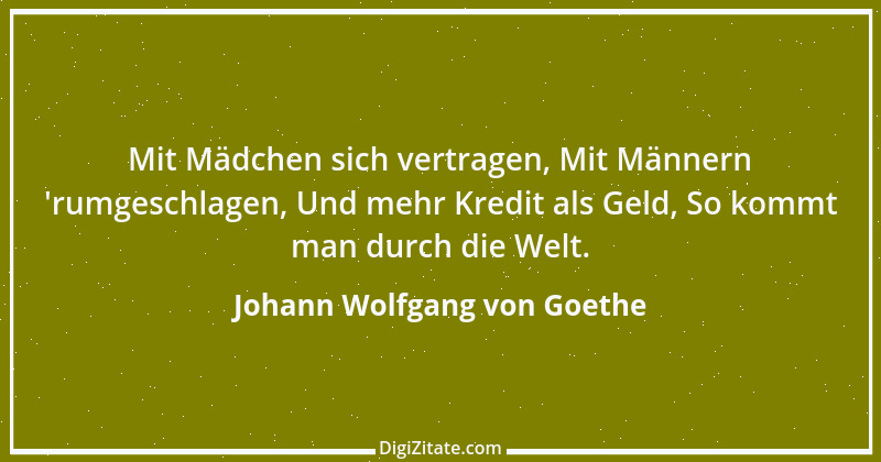 Zitat von Johann Wolfgang von Goethe 1217