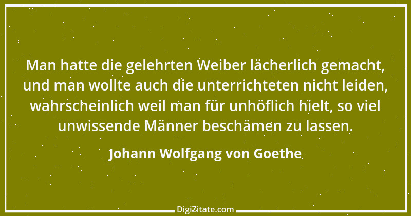 Zitat von Johann Wolfgang von Goethe 217