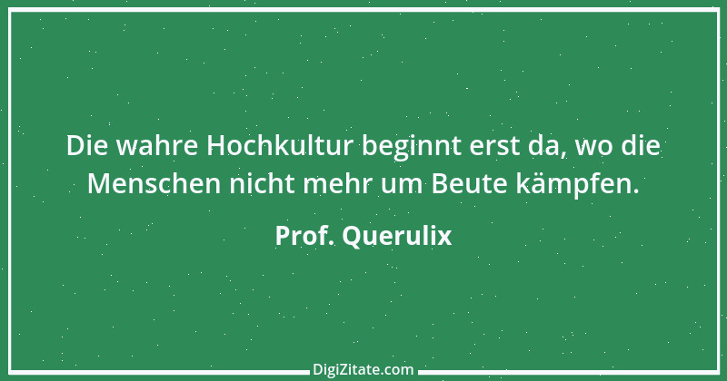 Zitat von Prof. Querulix 509