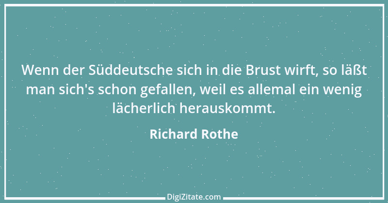 Zitat von Richard Rothe 69