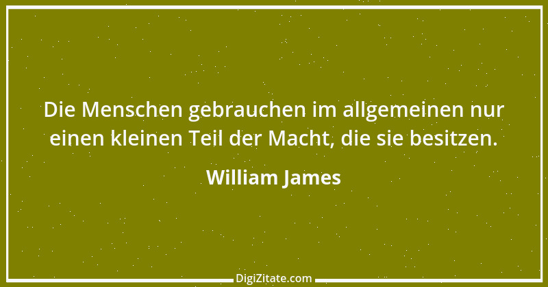 Zitat von William James 17