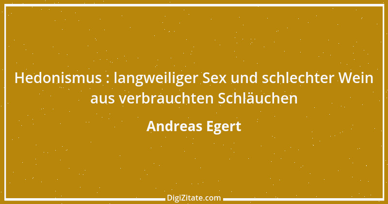 Zitat von Andreas Egert 119