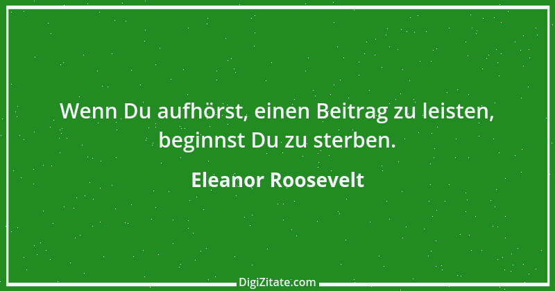 Zitat von Eleanor Roosevelt 4