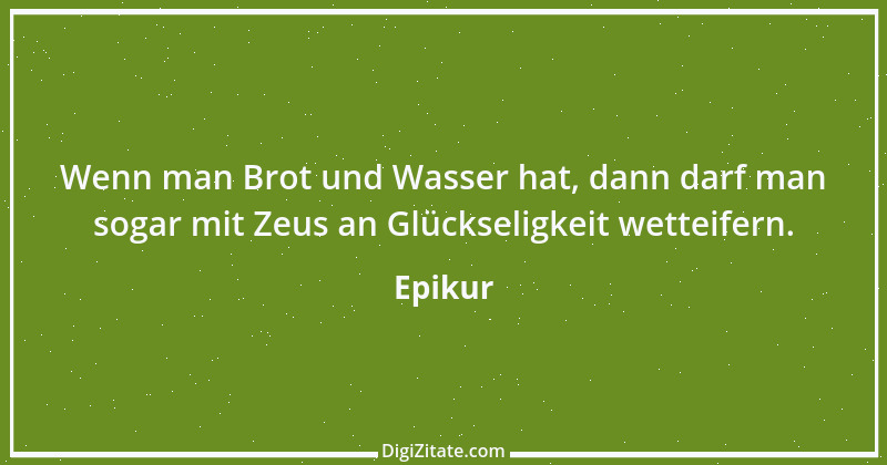 Zitat von Epikur 165