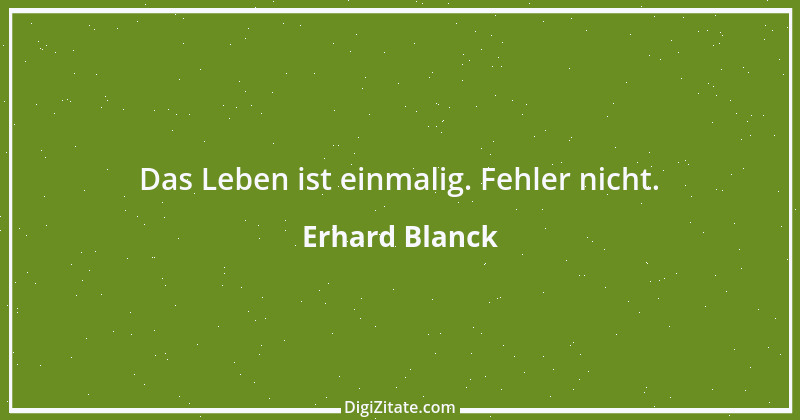 Zitat von Erhard Blanck 1773