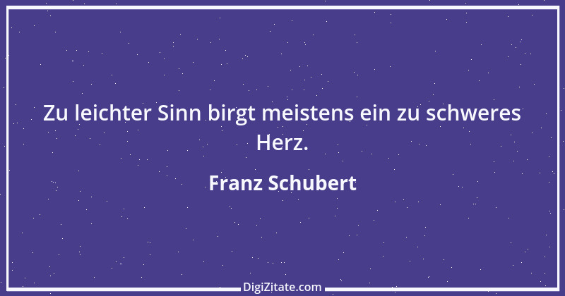 Zitat von Franz Schubert 4