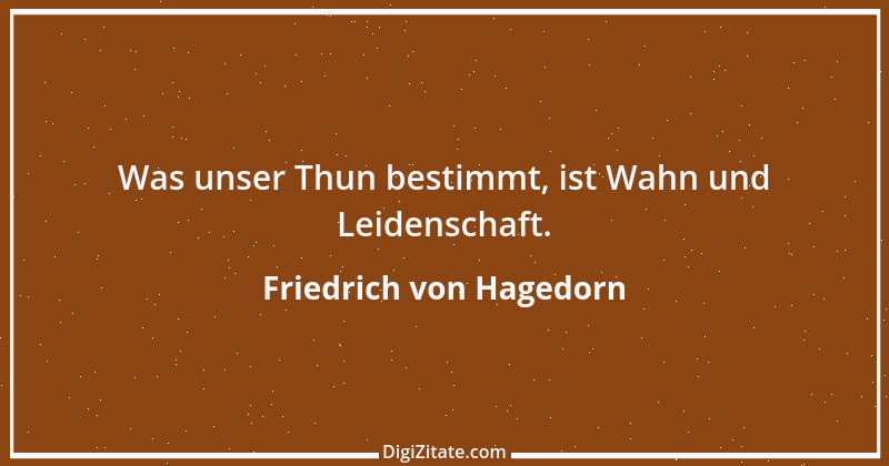 Zitat von Friedrich von Hagedorn 4