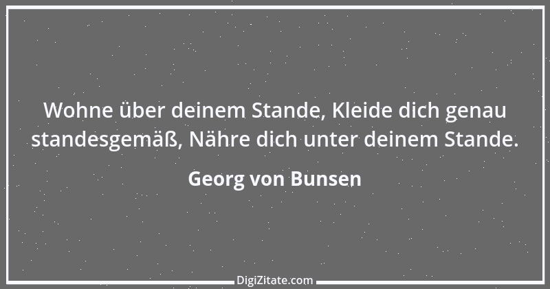 Zitat von Georg von Bunsen 3