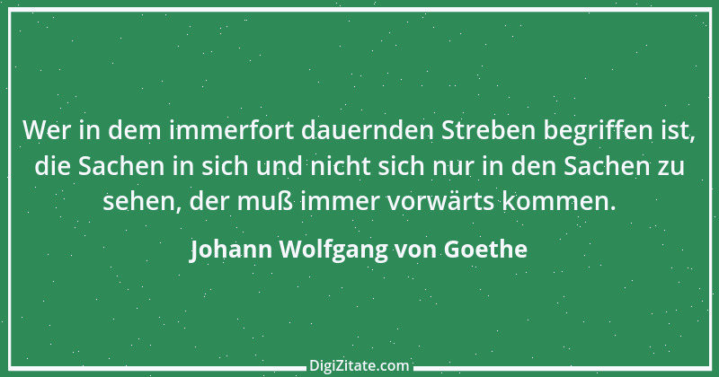 Zitat von Johann Wolfgang von Goethe 4218