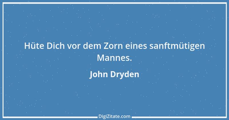 Zitat von John Dryden 16