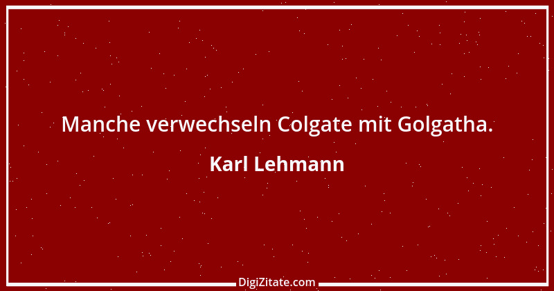 Zitat von Karl Lehmann 13