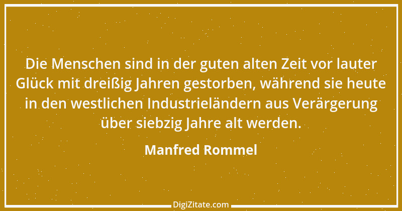 Zitat von Manfred Rommel 58