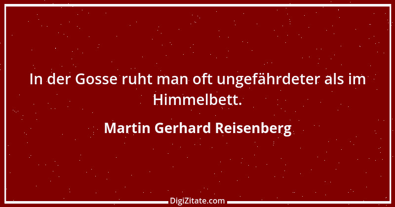 Zitat von Martin Gerhard Reisenberg 533