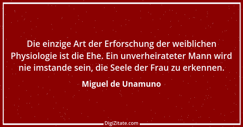 Zitat von Miguel de Unamuno 43