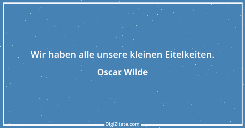 Zitat von Oscar Wilde 124