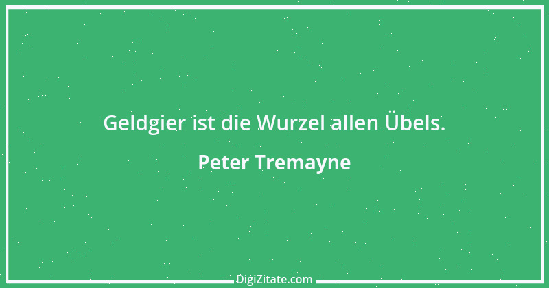 Zitat von Peter Tremayne 39