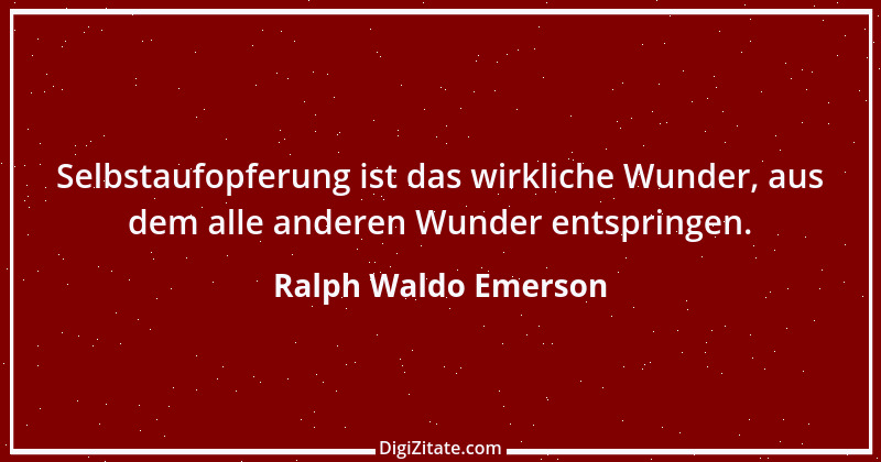 Zitat von Ralph Waldo Emerson 263