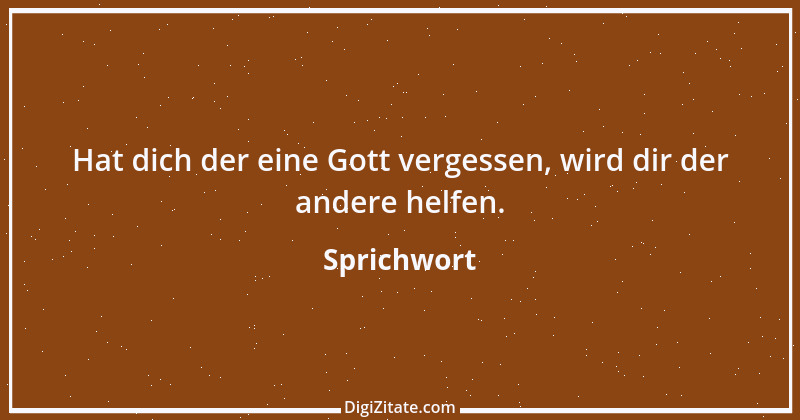 Zitat von Sprichwort 2210