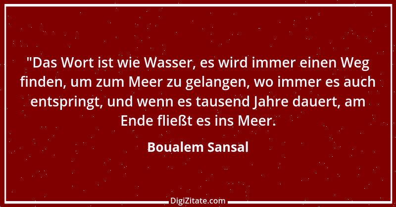 Zitat von Boualem Sansal 1