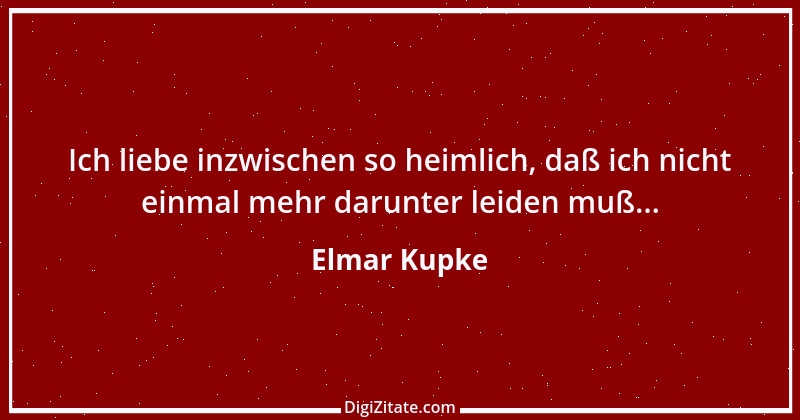 Zitat von Elmar Kupke 549