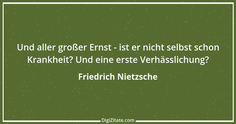 Zitat von Friedrich Nietzsche 156