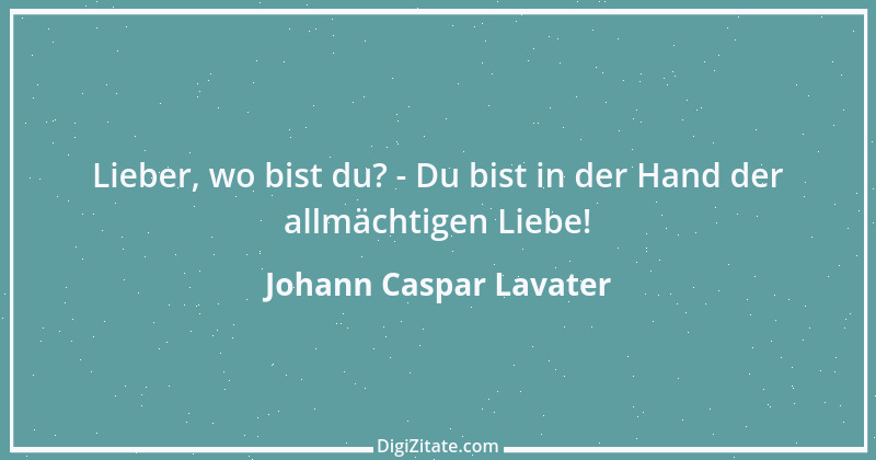 Zitat von Johann Caspar Lavater 189