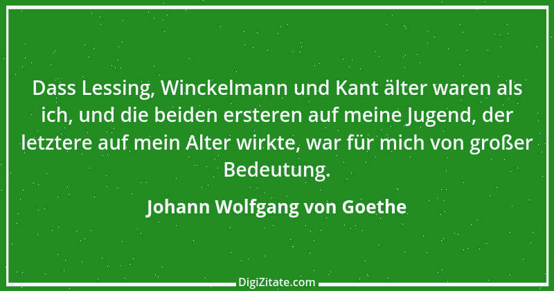 Zitat von Johann Wolfgang von Goethe 1219