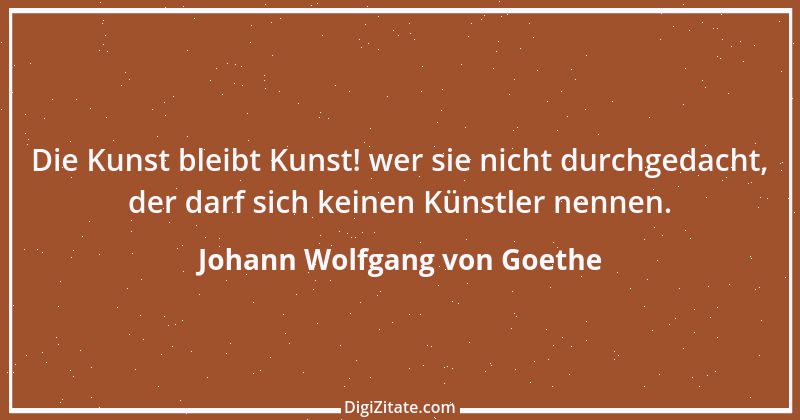 Zitat von Johann Wolfgang von Goethe 4219