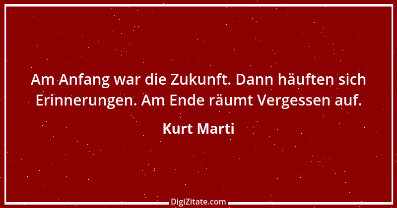 Zitat von Kurt Marti 12