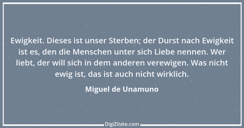 Zitat von Miguel de Unamuno 44