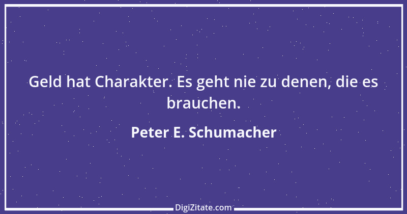 Zitat von Peter E. Schumacher 1024