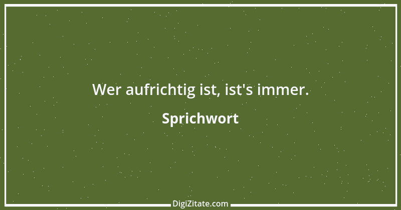 Zitat von Sprichwort 6211