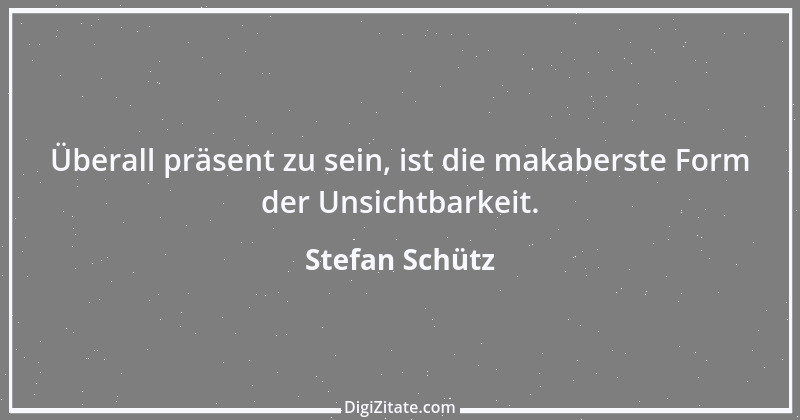 Zitat von Stefan Schütz 249