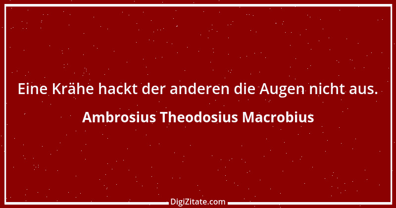 Zitat von Ambrosius Theodosius Macrobius 1