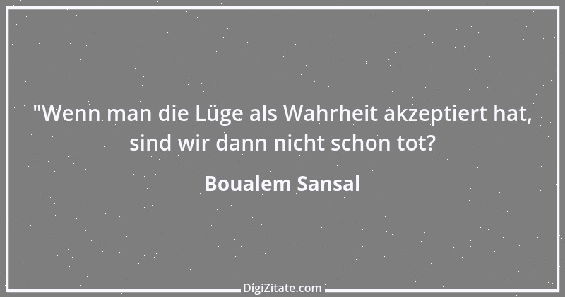 Zitat von Boualem Sansal 2