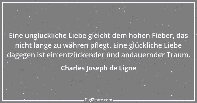 Zitat von Charles Joseph de Ligne 14