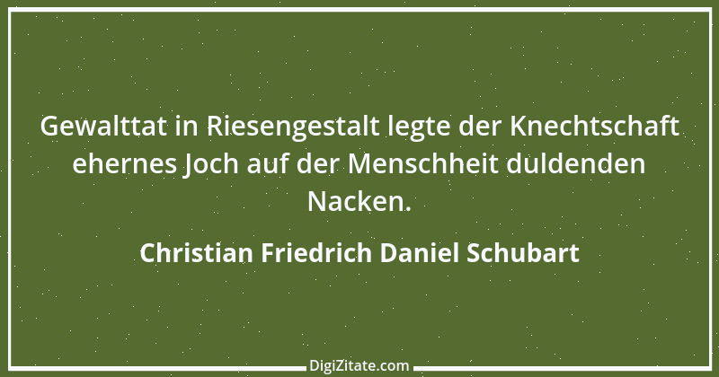 Zitat von Christian Friedrich Daniel Schubart 3