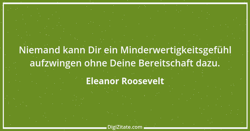 Zitat von Eleanor Roosevelt 6