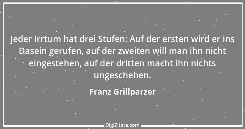 Zitat von Franz Grillparzer 66