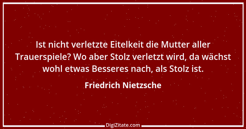 Zitat von Friedrich Nietzsche 157