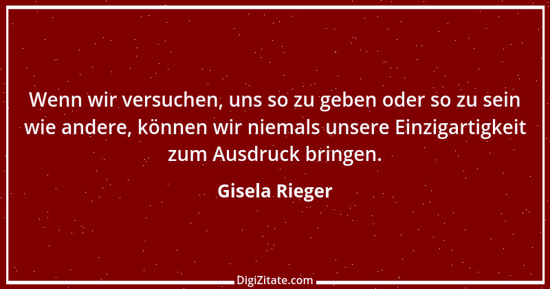 Zitat von Gisela Rieger 2