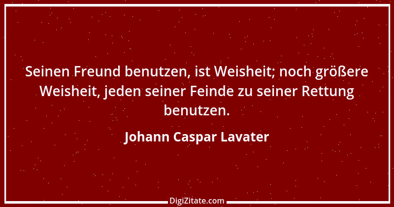 Zitat von Johann Caspar Lavater 190