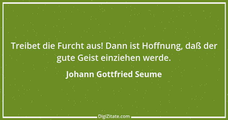 Zitat von Johann Gottfried Seume 153