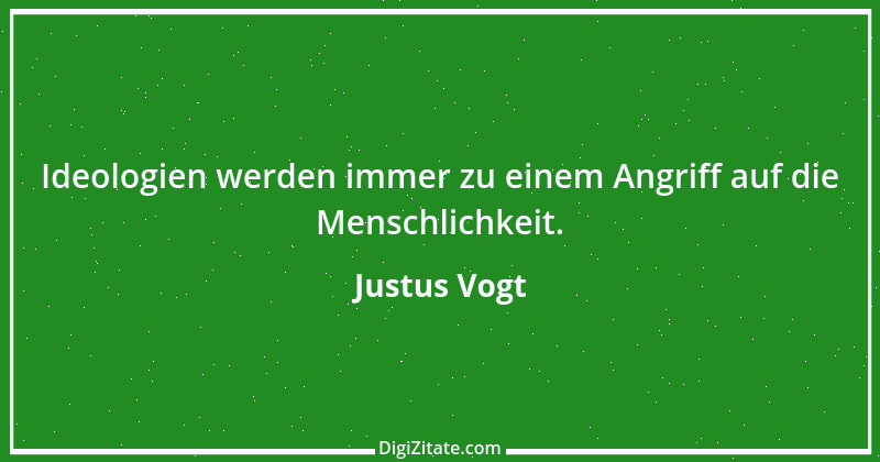 Zitat von Justus Vogt 362