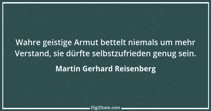 Zitat von Martin Gerhard Reisenberg 535