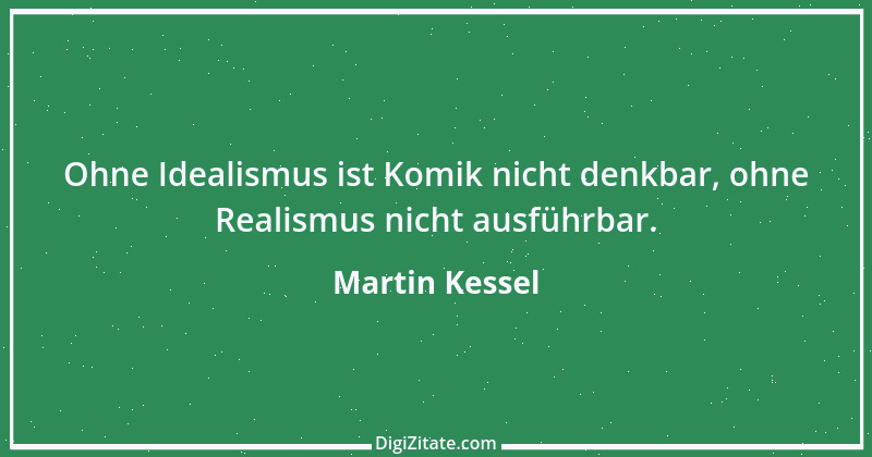 Zitat von Martin Kessel 28