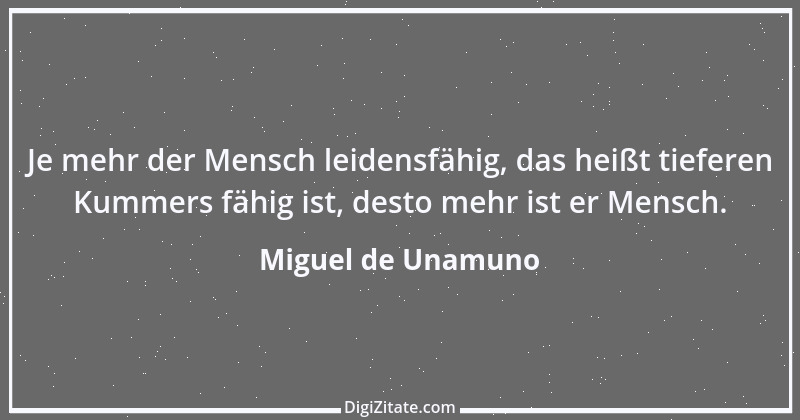 Zitat von Miguel de Unamuno 45