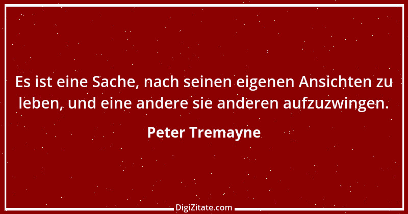 Zitat von Peter Tremayne 41