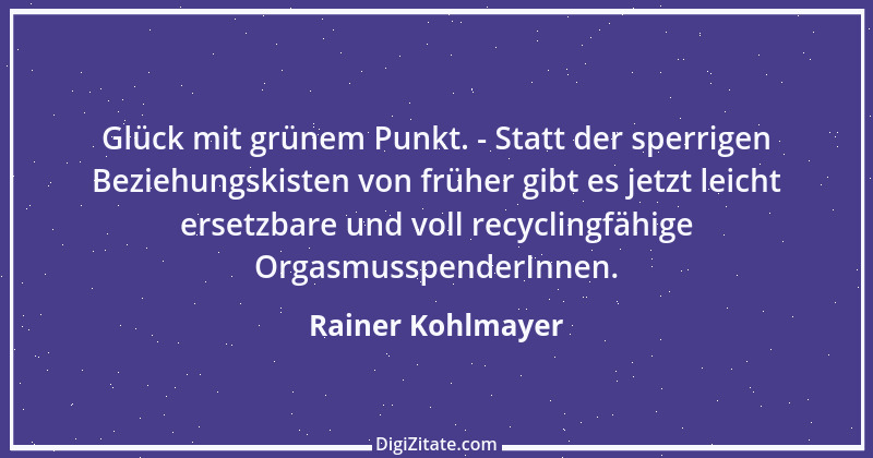 Zitat von Rainer Kohlmayer 60