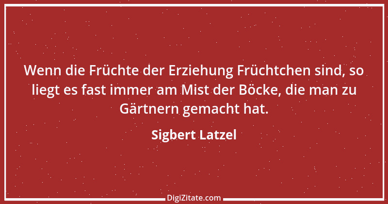 Zitat von Sigbert Latzel 129